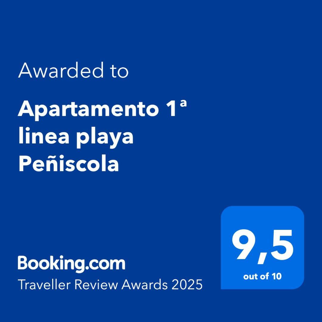 Apartamento 1ª Linea Playa Peniscola Bagian luar foto